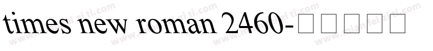 times new roman 2460字体转换